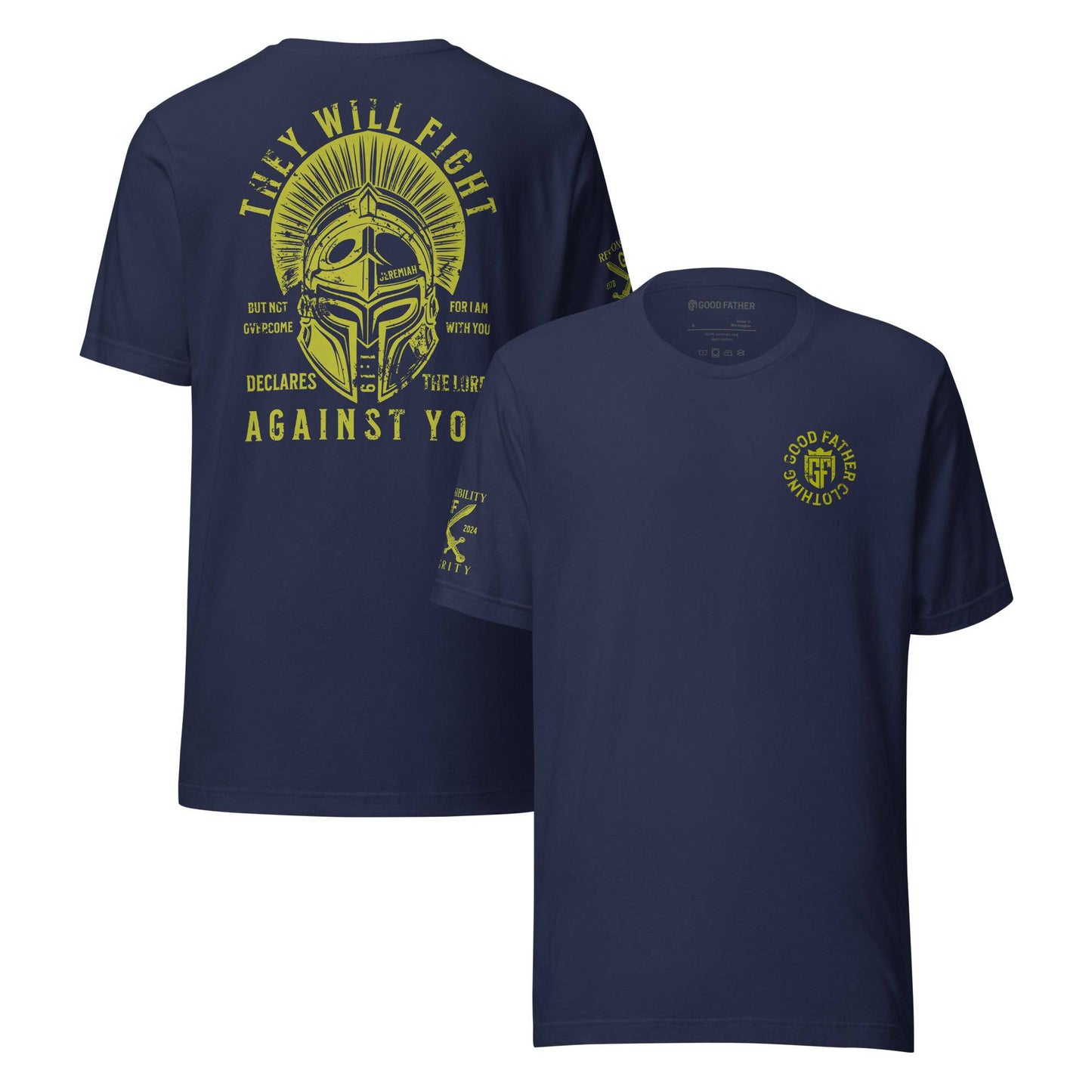 Jeremiah 1:19 T-shirt - Good Father Clothing Company