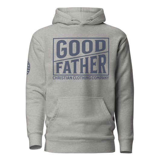 Good Father Christian Clothing Company Hoodie - Good Father Clothing Company