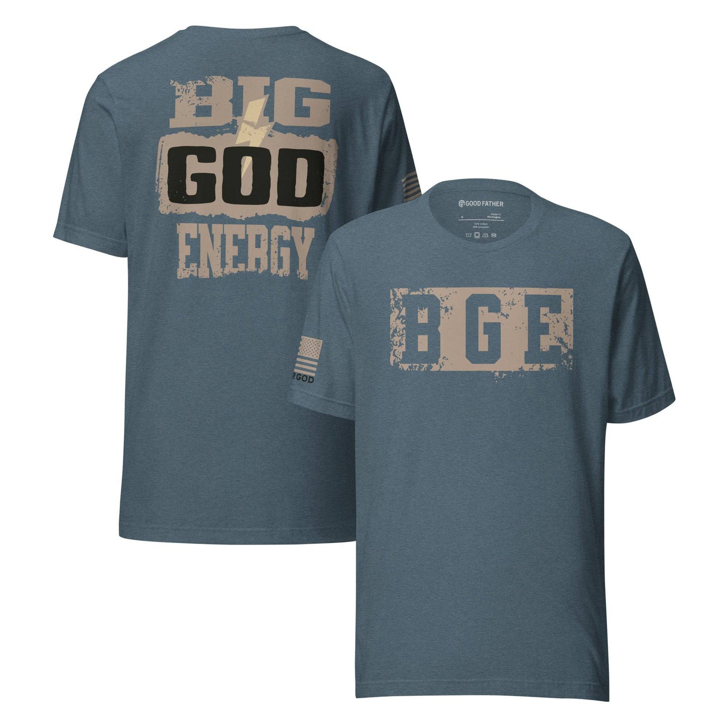 Big God Energy T-Shirt - Good Father Clothing Company