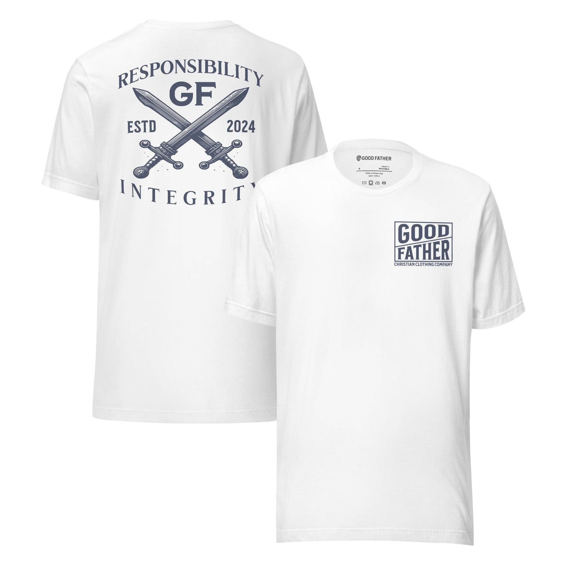 Responsibility and Integrity T-Shirt - Good Father Clothing Company